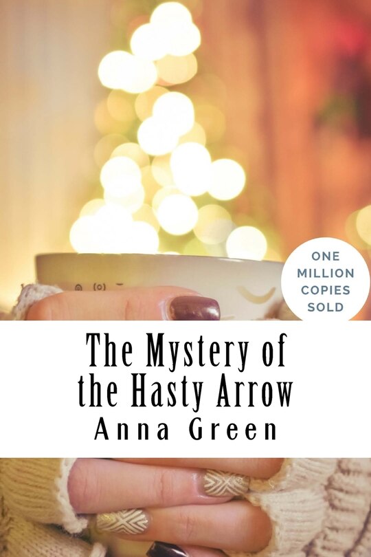 Couverture_The Mystery of the Hasty Arrow
