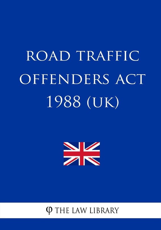 Couverture_Road Traffic Offenders Act 1988