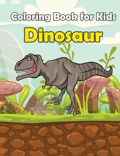 Front cover_Coloring Book For Kids Dinosaur