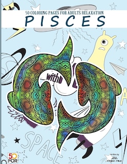 Couverture_Pisces 50 Coloring Pages For Adults Relaxation