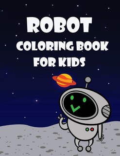 Front cover_Robot Coloring Book For Kids