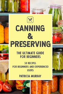Front cover_Canning and Preserving