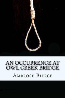 Front cover_An Occurrence at Owl Creek Bridge