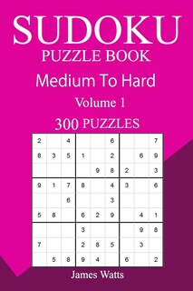 Couverture_300 Medium to Hard Sudoku Puzzle Book