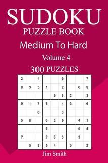 Front cover_300 Medium to Hard Sudoku Puzzle Book