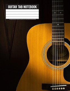 Guitar Tab Notebook: 108 Pages Manuscript Paper Notebook For Guitar With Lyric Line, Staff, Tab And Chord Boxes (8.5x11)