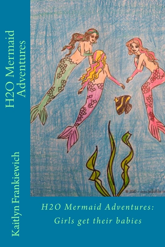 Front cover_H2O Mermaid Adventures
