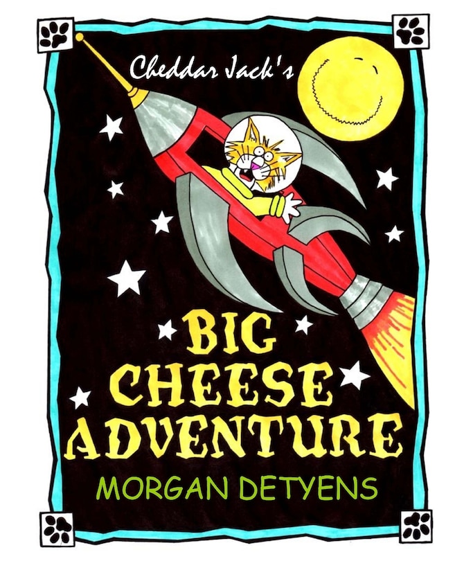 Couverture_Cheddar Jack's Big Cheese Adventure
