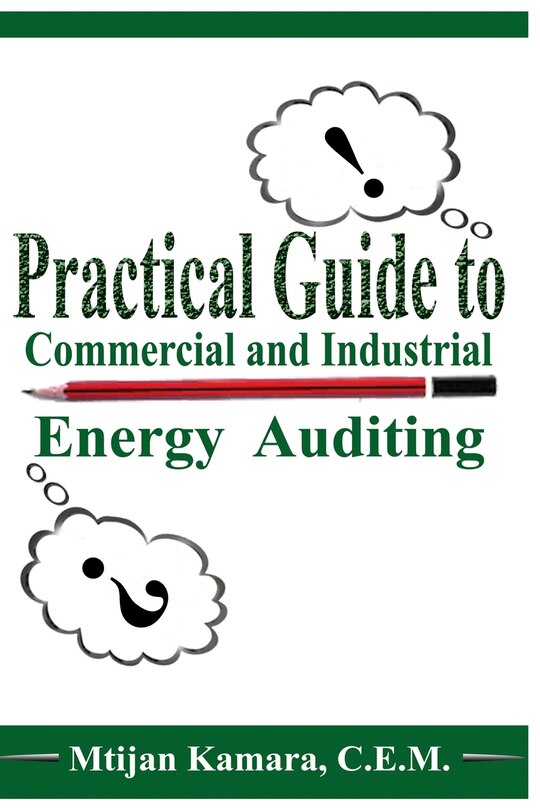 Front cover_Practical Guide to Commercial and Industrial Energy Auditing
