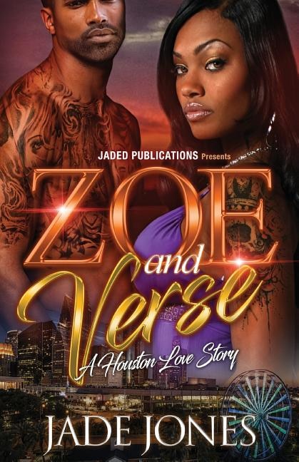 Zoe and Verse: A Houston Love Story