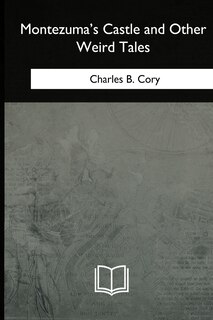 Front cover_Montezuma's Castle and Other Weird Tales