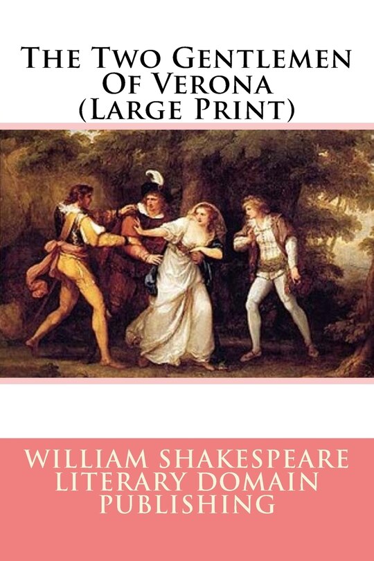 Front cover_The Two Gentlemen Of Verona (Large Print)