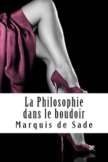 Couverture_La Philosophie dans le boudoir