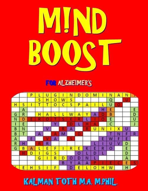 M!nd Boost for Alzheimer's: 132 Entertaining & Therapeutic Large Print Word Search Puzzles