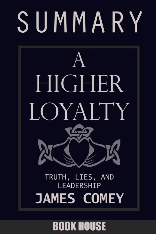 Front cover_SUMMARY Of A Higher Loyalty