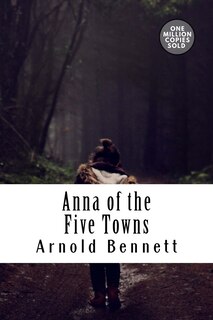 Front cover_Anna of the Five Towns