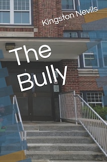 Front cover_The Bully