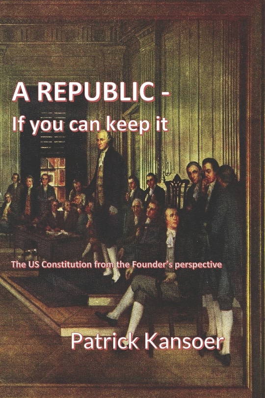Couverture_A Republic, If You Can Keep It