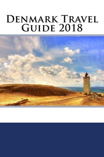 Front cover_Denmark Travel Guide 2018