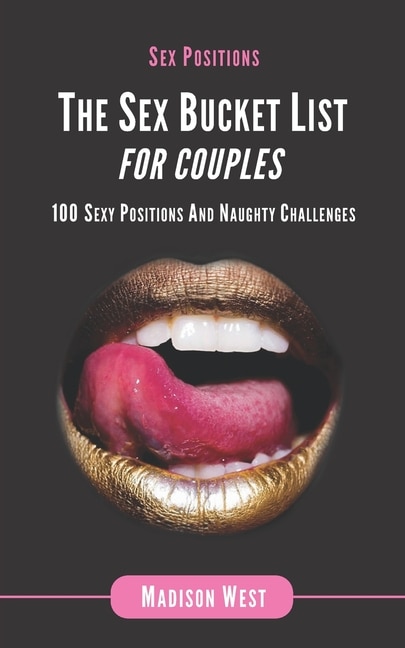 Front cover_Sex Positions - The Sex Bucket List for Couples