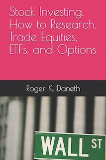 Couverture_Stock Investing, How to Research, Trade Equities, ETFs, and Options