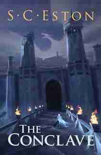 The Conclave by S.C Eston