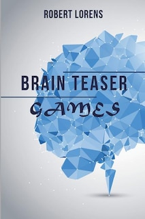 Brain Teaser Games: Slash Pack Logic Puzzles with Answers
