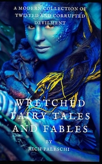 Front cover_Wretched Fairy Tales and Fables