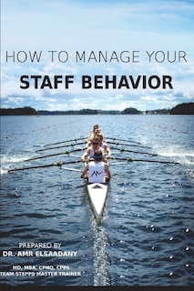 Couverture_How to Manage Your Staff Behavior