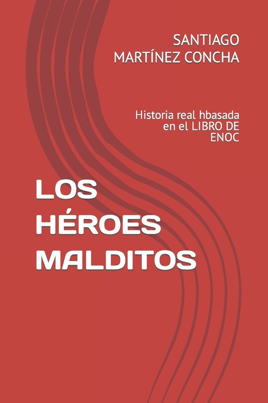 Couverture_Los Héroes Malditos