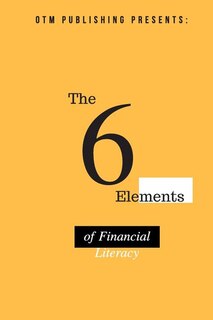 Front cover_The 6 Elements of Financial Literacy