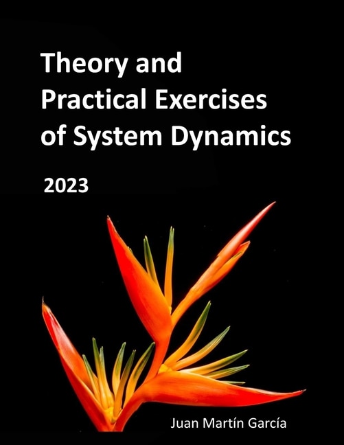 Couverture_Theory And Practical Exercises Of System Dynamics