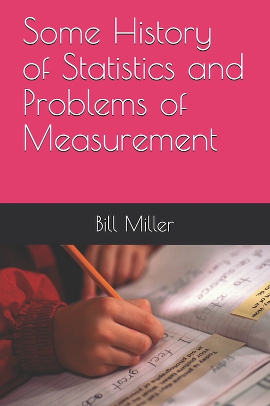 Front cover_Some History of Statistics and Problems of Measurement