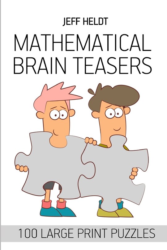 Front cover_Mathematical Brain Teasers