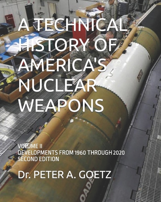 Couverture_A Technical History Of America's Nuclear Weapons