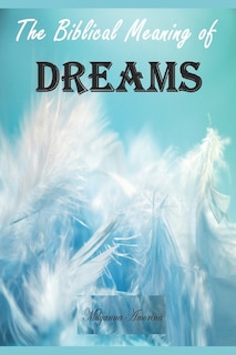 Couverture_The Biblical Meaning of Your Dreams