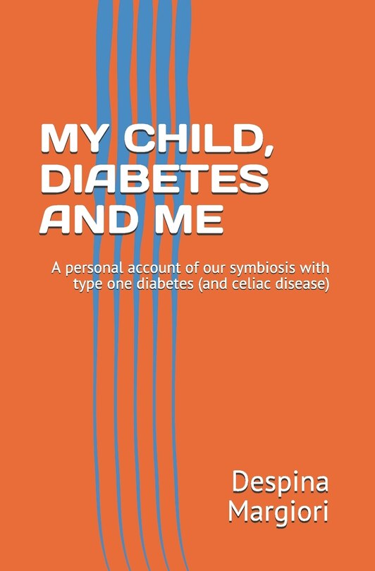Front cover_My Child, Diabetes and Me