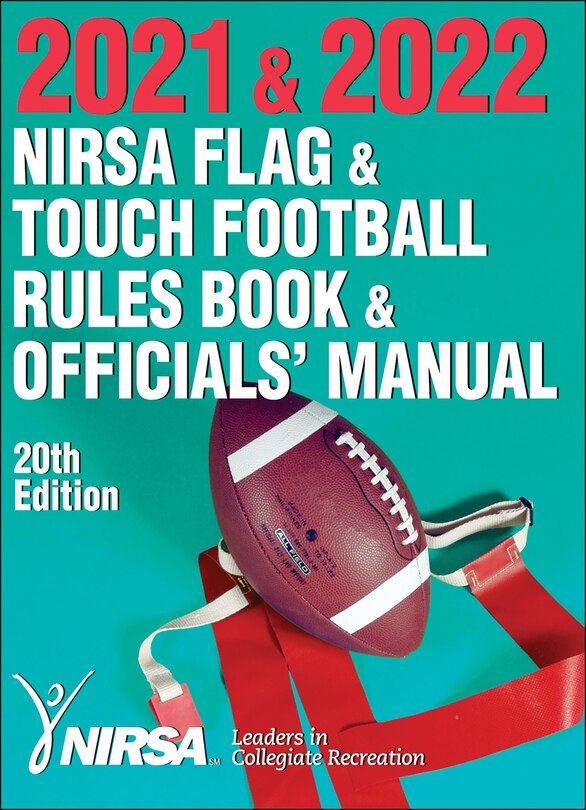 Couverture_2021 & 2022 NIRSA Flag & Touch Football Rules Book & Officials' Manual