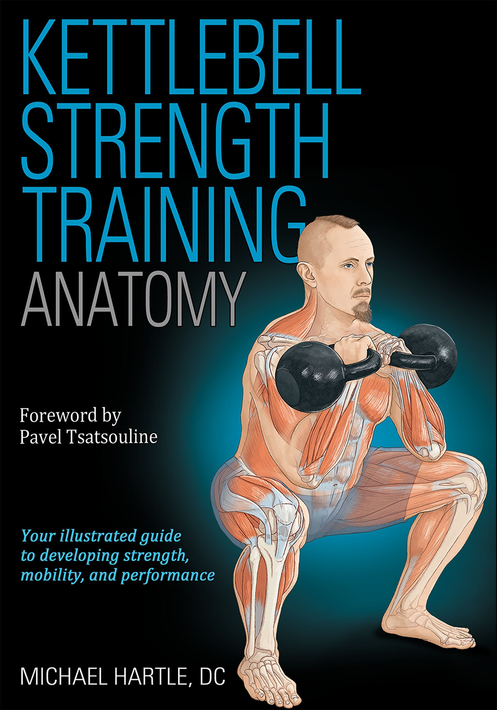 Kettlebell Strength Training Anatomy Book By Michael Hartle tp Indigo