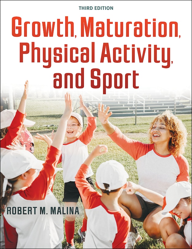 Front cover_Growth, Maturation, Physical Activity, and Sport