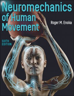 Front cover_Neuromechanics of Human Movement