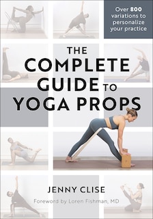 Couverture_The Complete Guide to Yoga Props