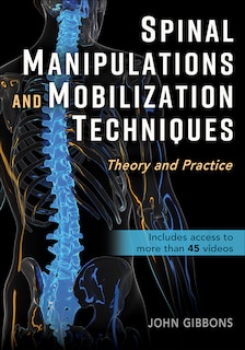 Couverture_Spinal Manipulations and Mobilization Techniques