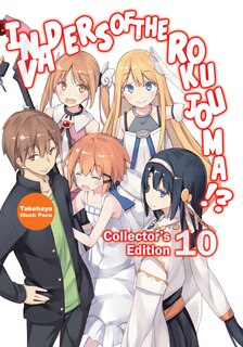 Front cover_Invaders of the Rokujouma!? Collector's Edition 10 (Light Novel)