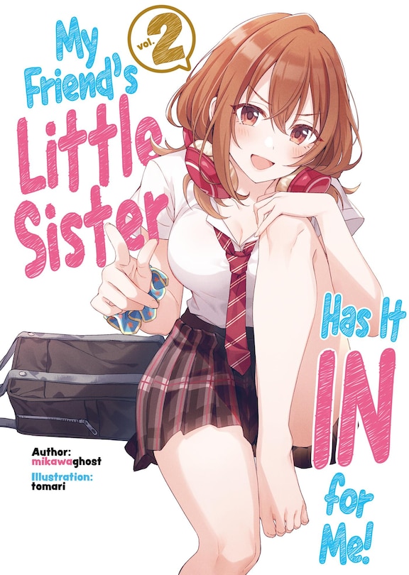 Couverture_My Friend's Little Sister Has It In For Me! Volume 2 (Light Novel)