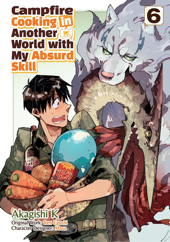 Couverture_Campfire Cooking in Another World With My Absurd Skill: Volume 6 (Manga)