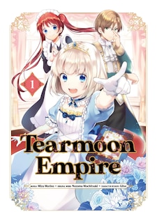 Front cover_Tearmoon Empire (Manga) Volume 1