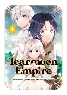 Front cover_Tearmoon Empire (Manga) Volume 4