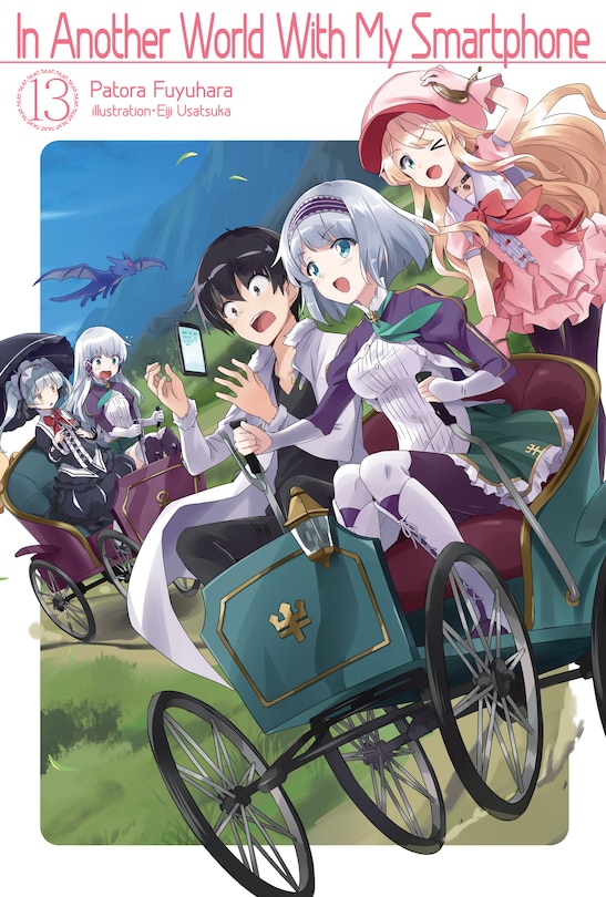 Front cover_In Another World With My Smartphone: Volume 13 (Light Novel)