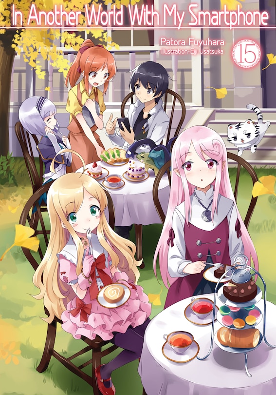 Couverture_In Another World With My Smartphone: Volume 15 (Light Novel)